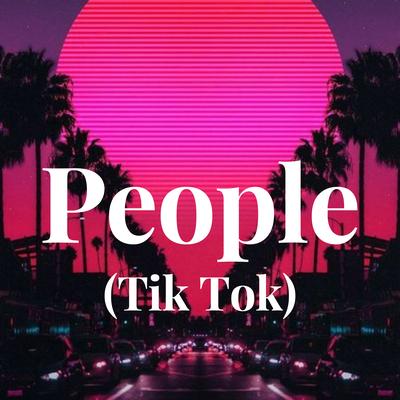People (Tik Tok)'s cover