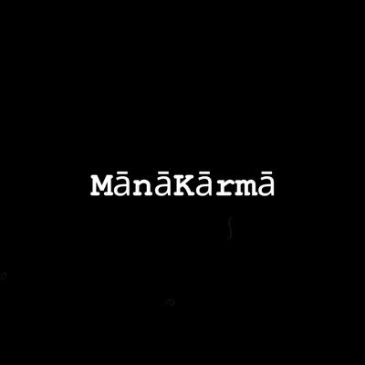 MānāKārmā's cover