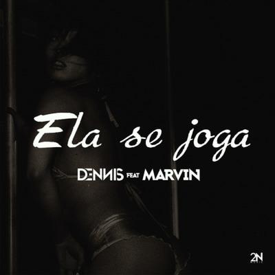 Ela Se Joga By Marvin, DENNIS's cover