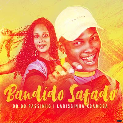 Bandido Safado (Brega Funk)'s cover