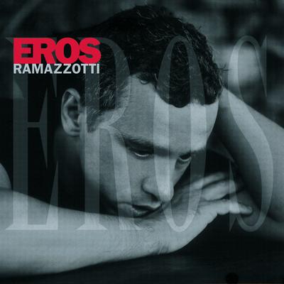 Quanto amore sei By Eros Ramazzotti's cover