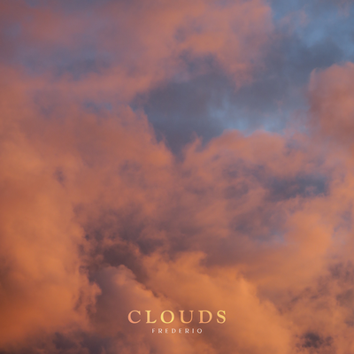 Clouds By Frederiq's cover