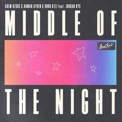 Middle of the Night By Arem Ozguc, Arman Aydin, Onur Atli, Jordan Rys's cover