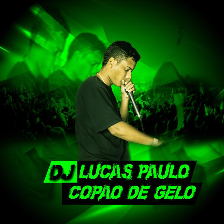 DJ LUCAS PAULO's avatar image