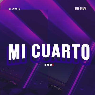 Mi Cuarto (Remix)'s cover