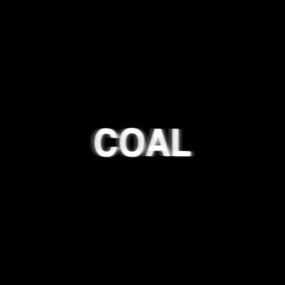 Coal By IDK's cover