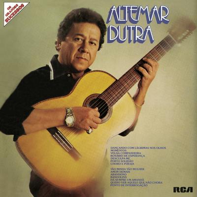 Há Sempre um Amanhã By Altemar Dutra's cover