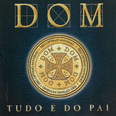 Deus É Dez By Banda Dom's cover