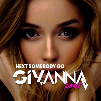 Next Somebody Go's cover