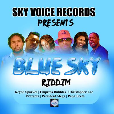 Blue Sky Riddim's cover