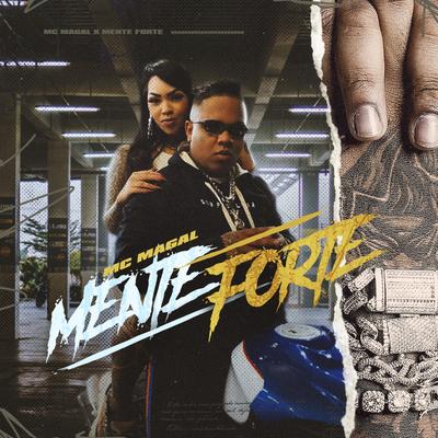 Mente Forte By Mc Magal's cover