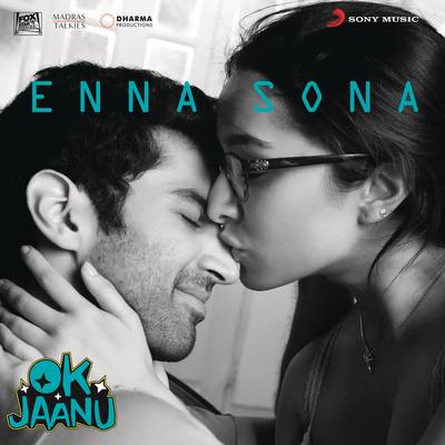 Enna Sona (From "OK Jaanu")'s cover