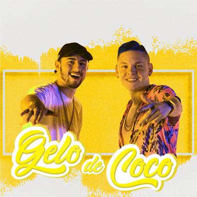 Gelo de Coco By Mc Chagas, DJ Jonatas Felipe, DJ-How's cover