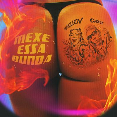 Mexe Essa Bunda By CARTE, MC maellen's cover