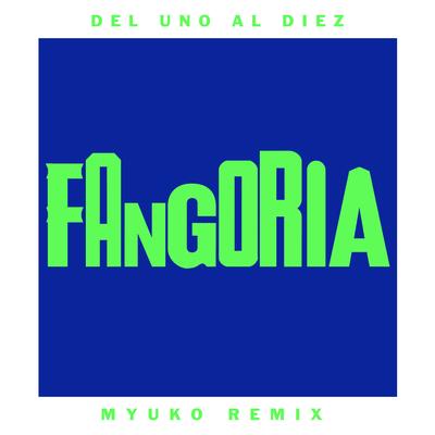 Del uno al diez (MYUKO Remix)'s cover