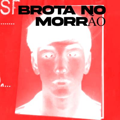 Brota no Morrão's cover