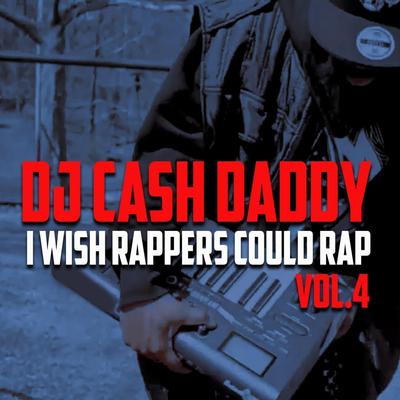 DJ Cash Daddy's cover