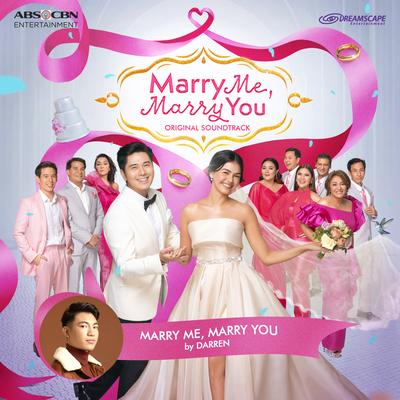 Marry Me, Marry You's cover