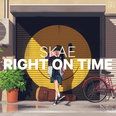 Right On Time By Skae's cover