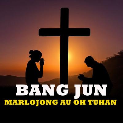 Marlojong Au Oh Tuhan's cover