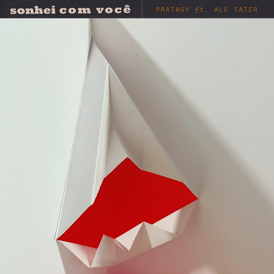 Sonhei Com Você By Pratagy, Ale Sater's cover