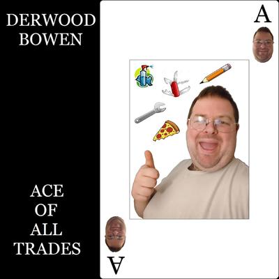 Derwood Bowen's cover