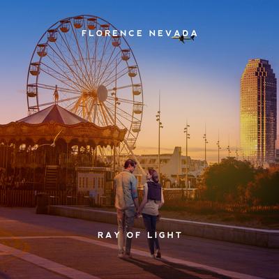 Ray Of Light By Florence Nevada's cover