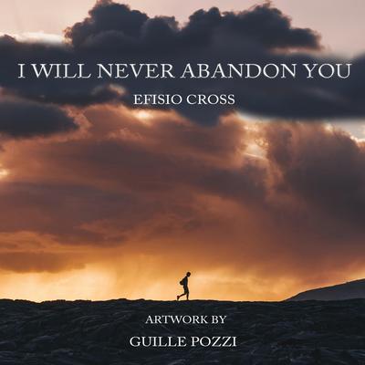 I Will Never Abandon You's cover