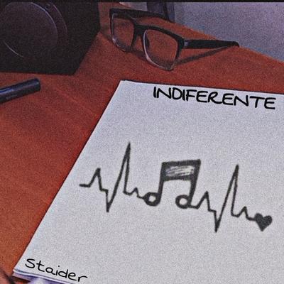 Indiferente By Staider's cover