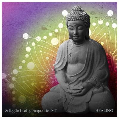 Healing Solfeggio Frequencies By Solfeggio Healing Frequencies MT's cover