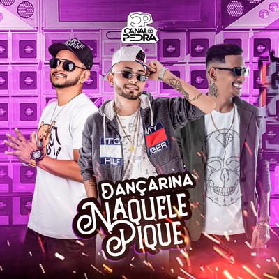 Dançarina By Naquele Pique's cover