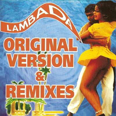 Lambada (Original Version & Remixes)'s cover