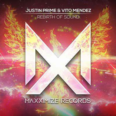 Rebirth Of Sound By Justin Prime, Vito Mendez's cover