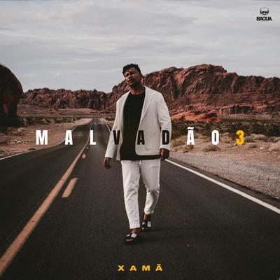 Malvadão 3 By Xamã, Gustah, Neo Beats, Bagua Records's cover