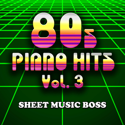 80s Piano Hits Vol. 3's cover