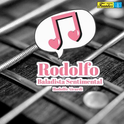 Rodolfo Baladista Sentimental's cover