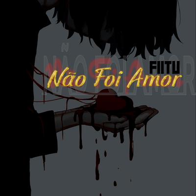 Não Foi Amor's cover