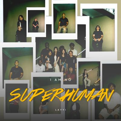 Superhuman By LAYYI's cover