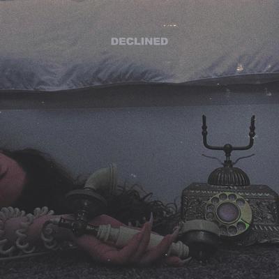 DECLINED's cover