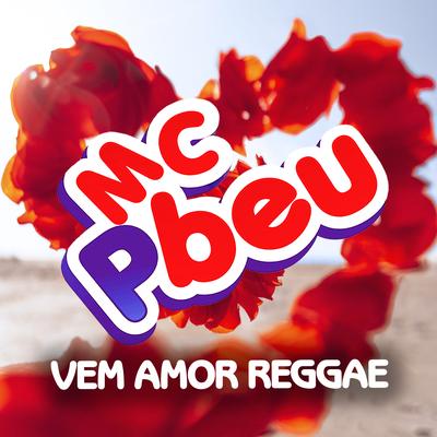 Vem Amor Reggae's cover