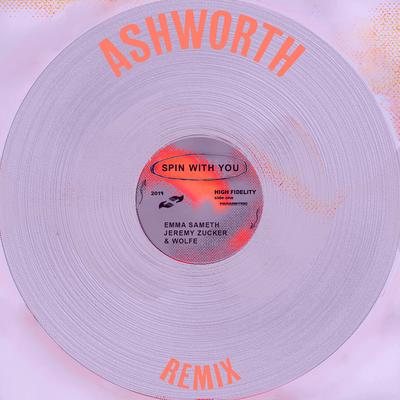 Spin With You (feat. Jeremy Zucker) [Ashworth Remix]'s cover