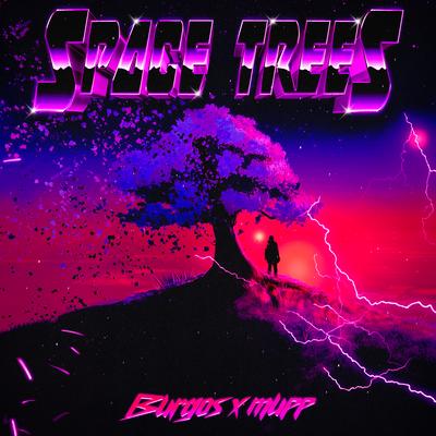 Space Trees By Burgos, MUPP's cover