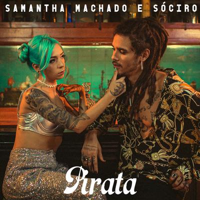 Pirata By Samantha Machado, SóCIRO's cover