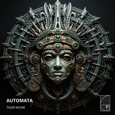 Automata By Tiger Musik's cover