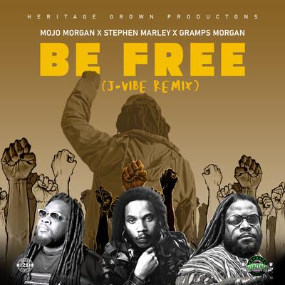 Be Free (J- Vibe Remix)'s cover