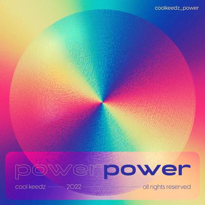 Power By Cool Keedz's cover
