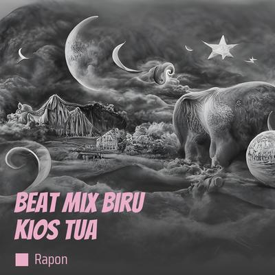 Beat Mix Biru Kios Tua's cover