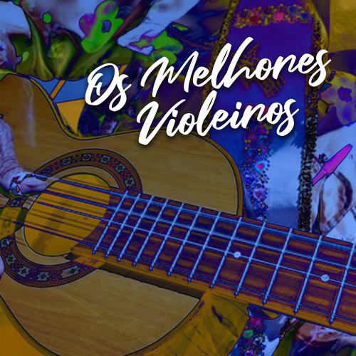 OS MELHORES VIOLEIROS's cover