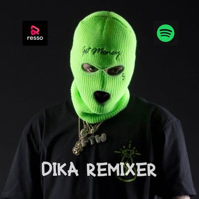 Dika Remixer's cover