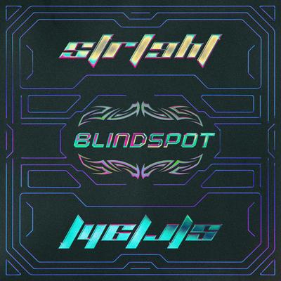 Blindspot By STRLGHT's cover